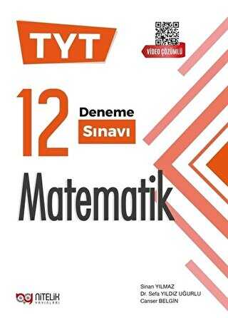 Nitelik YKS TYT Matematik 12 Deneme Sınavı Video Çözümlü