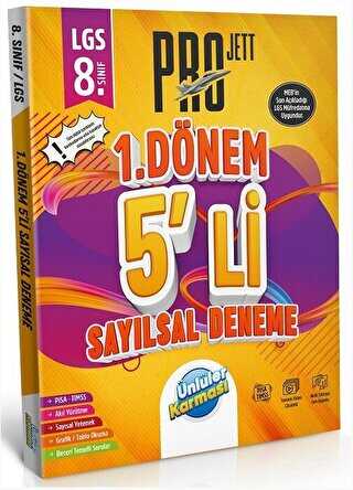 8. Sınıf LGS Sayısal 1. Dönem Pro JETT 5 li Deneme